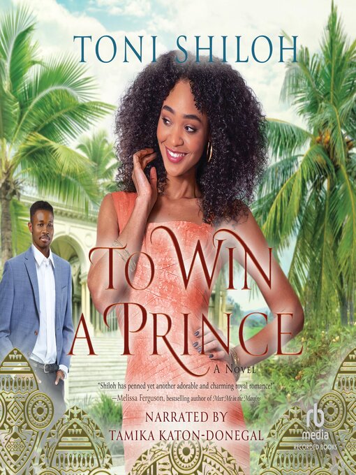 Title details for To Win a Prince by Toni Shiloh - Available